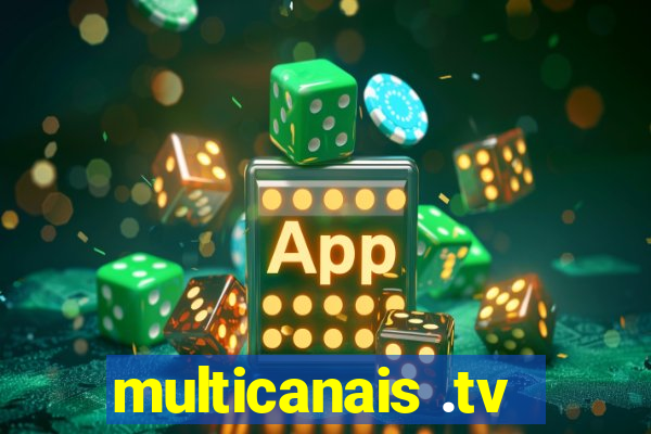 multicanais .tv